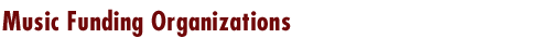 Music Funding Organizations