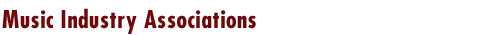 Music Industry Associations