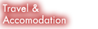 Travel & Accomodation