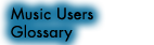 Glossary