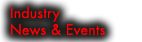 Industry News & Events