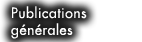 Publications g�n�rales