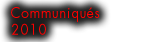 Communiqu�s 2010